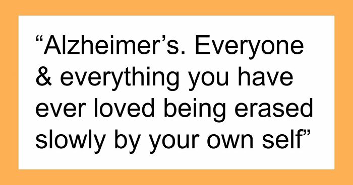 43 Terrifying Things People Just Cannot Come To Terms With