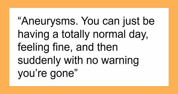 43 Terrifying Things People Just Cannot Come To Terms With