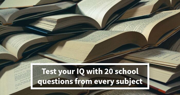 “Is Your Brain Still Classroom Sharp?”: Reveal The Truth With 20 School Questions