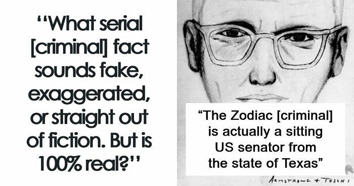 57 Disturbing Serial Killer Facts That Sound Completely Made Up But Are Sadly True