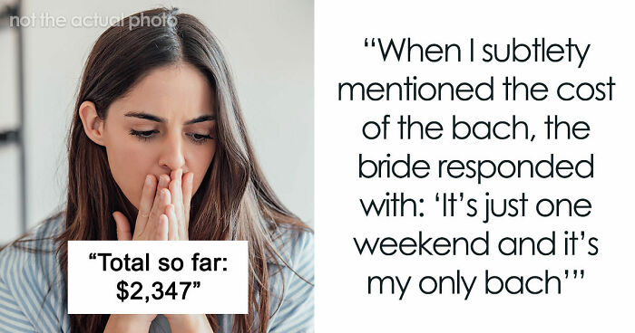 “In This Economy?”: Friend’s Wedding Turns Into A Financial Nightmare For One Bridesmaid