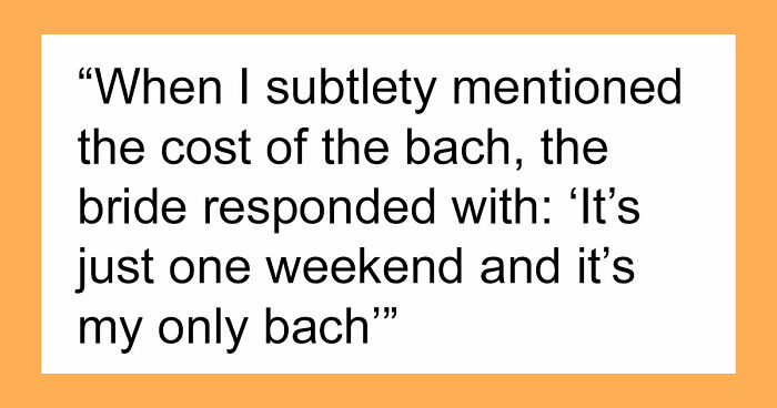 “In This Economy?”: Friend’s Wedding Turns Into A Financial Nightmare For One Bridesmaid
