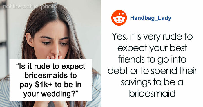 “In This Economy?”: Friend’s Wedding Turns Into A Financial Nightmare For One Bridesmaid