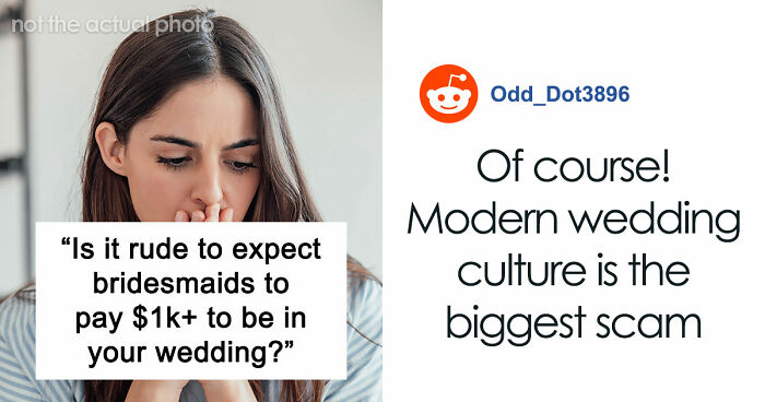 “In This Economy?”: Friend’s Wedding Turns Into A Financial Nightmare For One Bridesmaid