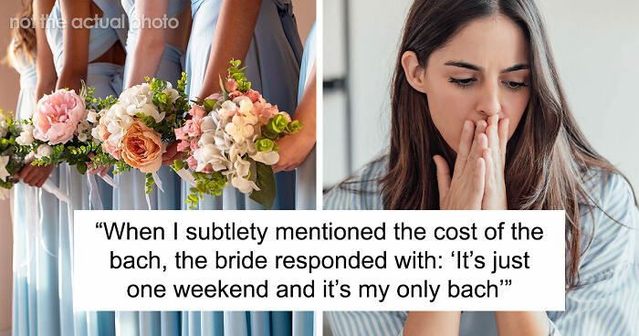 “In This Economy?”: Friend’s Wedding Turns Into A Financial Nightmare For One Bridesmaid