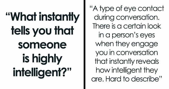 34 Unexpected Hints That Show A Person Is Secretly Very Smart