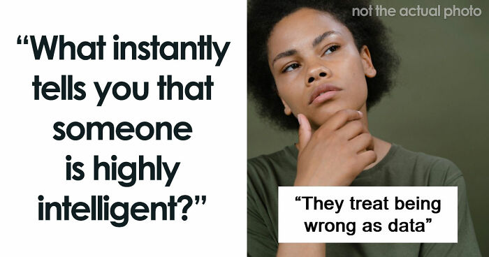 34 Unexpected Hints That Show A Person Is Secretly Very Smart