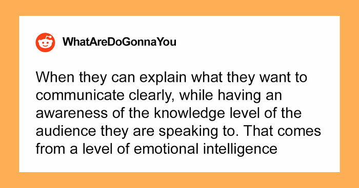 34 Unexpected Hints That Show A Person Is Secretly Very Smart