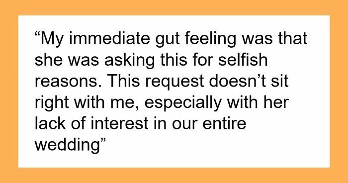 SIL Makes A Weird Demand For The Wedding: “Immediately Said No”