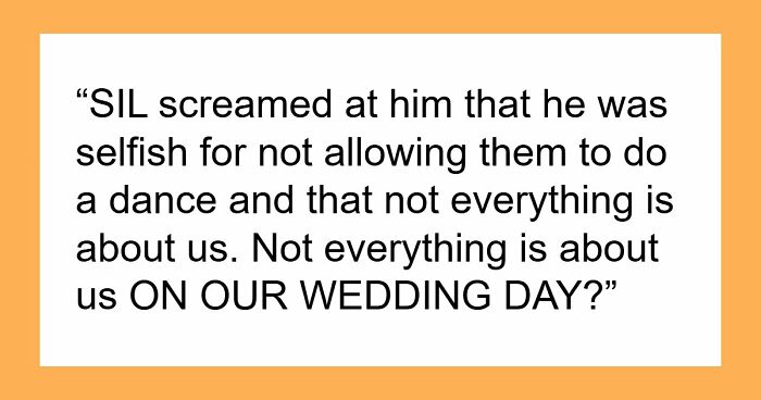 SIL Makes A Weird Demand For The Wedding: “Immediately Said No”