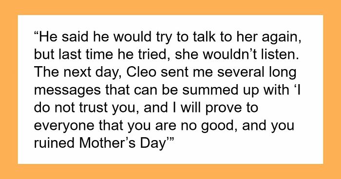 Woman Thinks She Has A Say In Who Shows Up On Mother’s Day, Storms Out When Mom Defends SIL