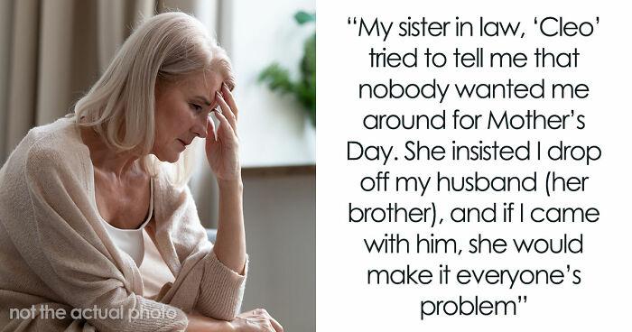Woman Thinks She Has A Say In Who Shows Up On Mother’s Day, Storms Out When Mom Defends SIL