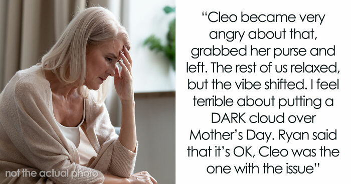 Woman Thinks She Has A Say In Who Shows Up On Mother’s Day, Storms Out When Mom Defends SIL