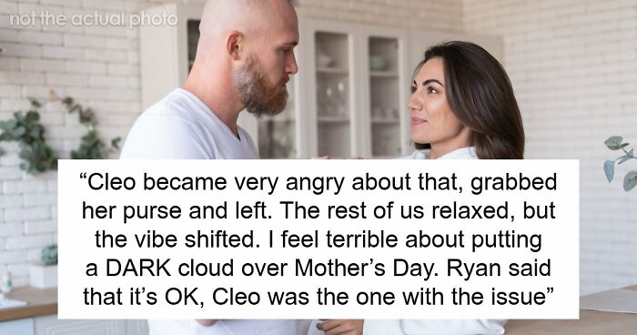 Woman Thinks She Has A Say In Who Shows Up On Mother’s Day, Storms Out When Mom Defends SIL