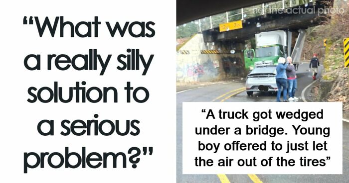 37 Times People Proved That “If It Works, It Ain’t Stupid” With These 37 Silly Solutions To Real Problems