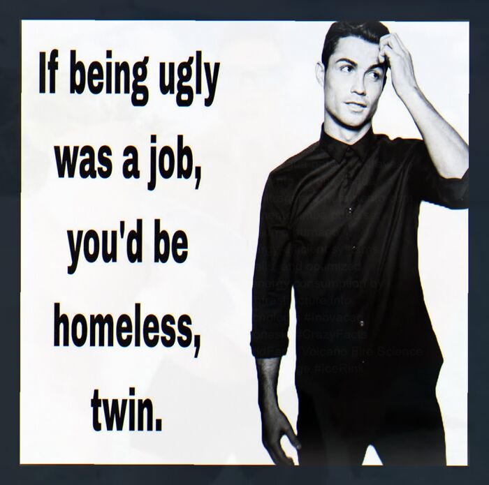 Cringe meme with insult about ugliness and homelessness featuring man