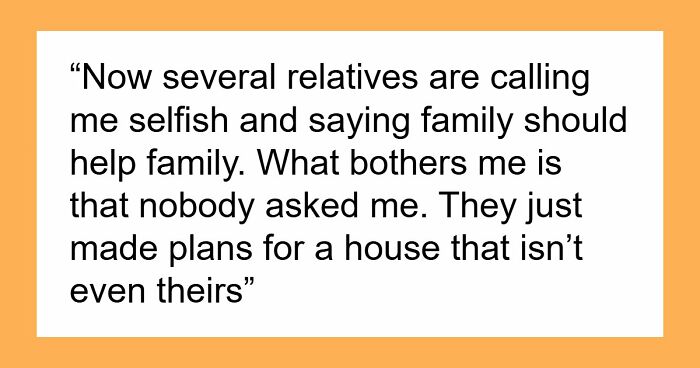 Woman Buys Her First Home After Years Of Saving, Family Assumes Sister’s Family Will Move In