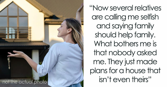 Woman Buys Her First Home After Years Of Saving, Family Assumes Sister’s Family Will Move In