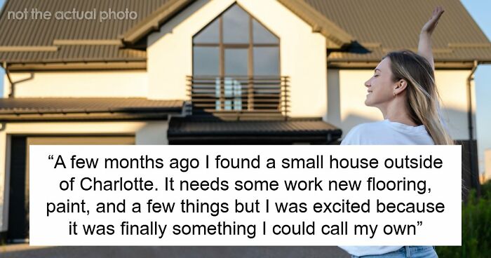 Woman Buys Her First Home After Years Of Saving, Family Assumes Sister’s Family Will Move In