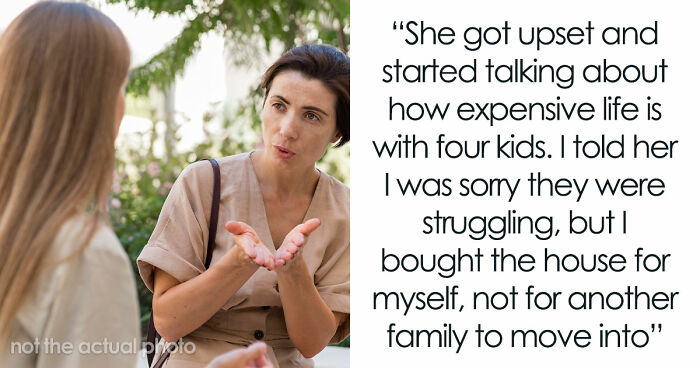 Woman Buys Her First Home After Years Of Saving, Family Assumes Sister’s Family Will Move In