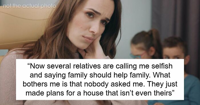 Woman Buys Her First Home After Years Of Saving, Family Assumes Sister’s Family Will Move In