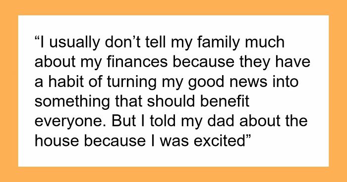 Woman Buys Her First Home After Years Of Saving, Family Assumes Sister’s Family Will Move In