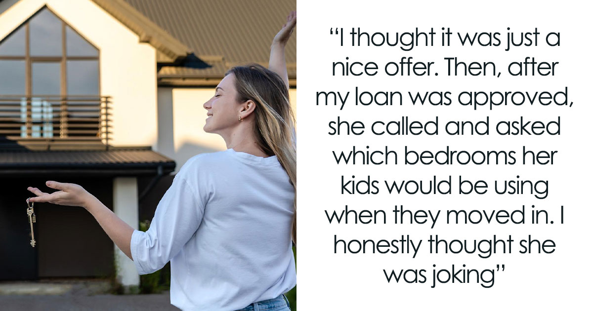 Woman Thinks Sister’s New Home Means She Gets To Live There With Her Fam Of 6, Livid When Told No