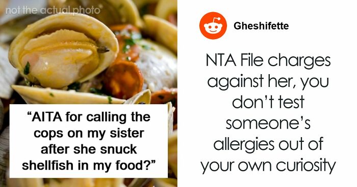 Sister Thinks Woman’s Allergy Is A Lie, Her “Test” Gets Her Arrested