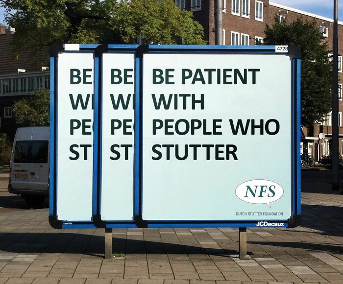 Billboard with creative message urging patience for people who stutter
