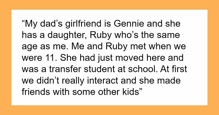17YO Refuses To Live With Dad’s New Girlfriend After What Her Daughter Did To Him