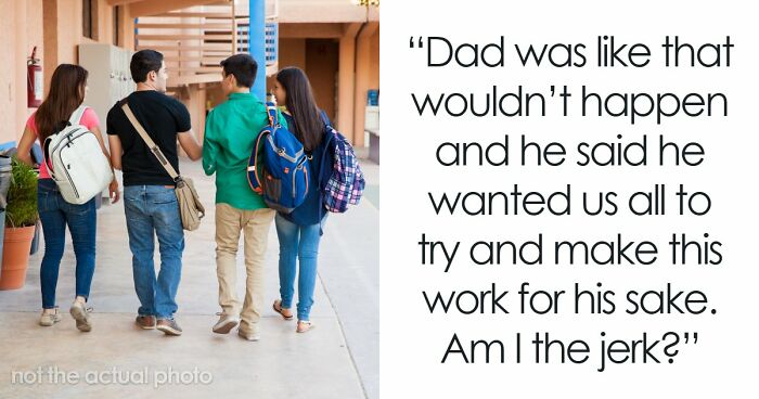 17YO Refuses To Live With Dad’s New Girlfriend After What Her Daughter Did To Him