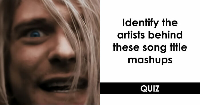“Is This An Actual Song?”: Guess The Artists Behind These 21 Funky Title Mashups