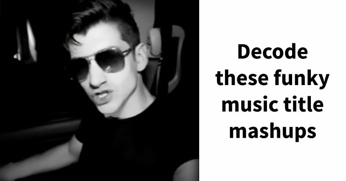“Is This An Actual Song?”: Guess The Artists Behind These 21 Funky Title Mashups