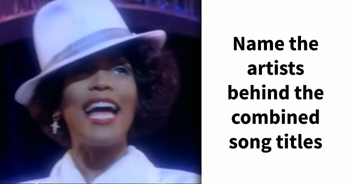 “Is This An Actual Song?”: Guess The Artists Behind These 21 Funky Title Mashups