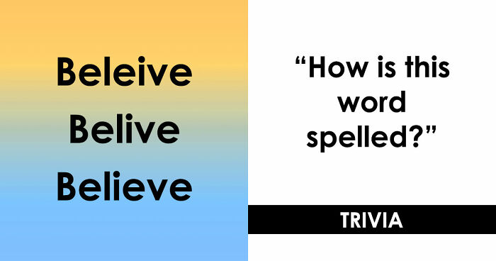 “Is It ‘Definitely’ Or ‘Definately’?”: Test Your English Skills With 19 Spelling Questions