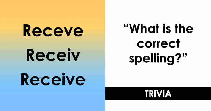 “Is It ‘Definitely’ Or ‘Definately’?”: Test Your English Skills With 19 Spelling Questions