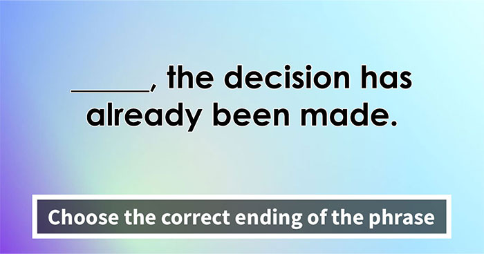 “Is It ‘Make Do’ Or ‘Make Due’?”: Spot 22 Misheard Phrases That Most Get Wrong