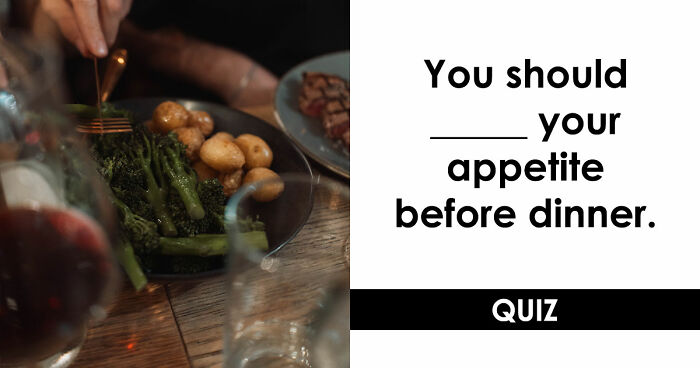 “Is It ‘Make Do’ Or ‘Make Due’?”: Spot 22 Misheard Phrases That Most Get Wrong