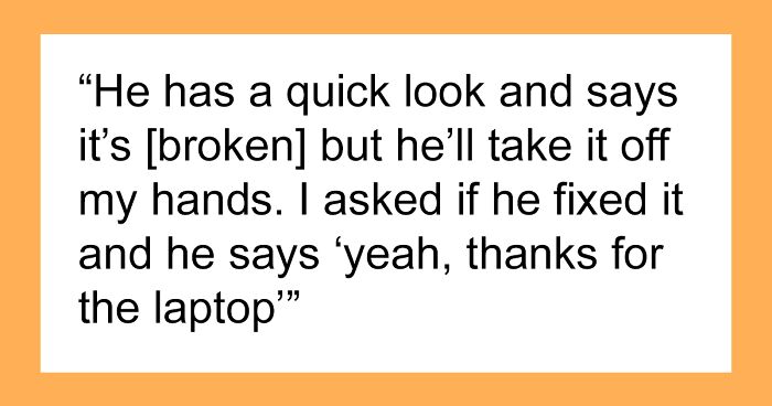 Stepdad Tricks Broke Stepson Out Of His Laptop, Has No Idea It Will Cost Him Much More