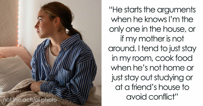 Guy Controls Stepdaughter With Ridiculous Rules, Cries Foul As She Finally Cuts Ties For Good