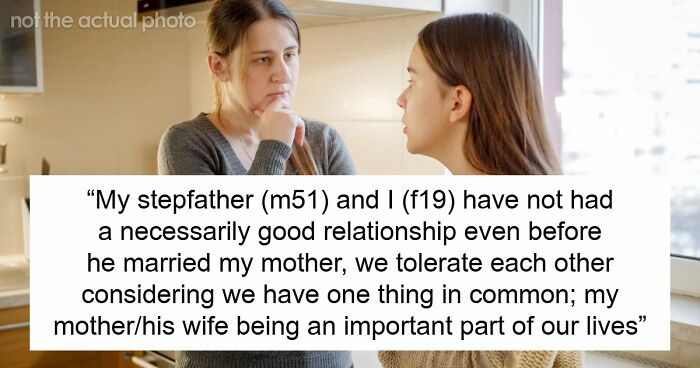 Guy Controls Stepdaughter With Ridiculous Rules, Cries Foul As She Finally Cuts Ties For Good