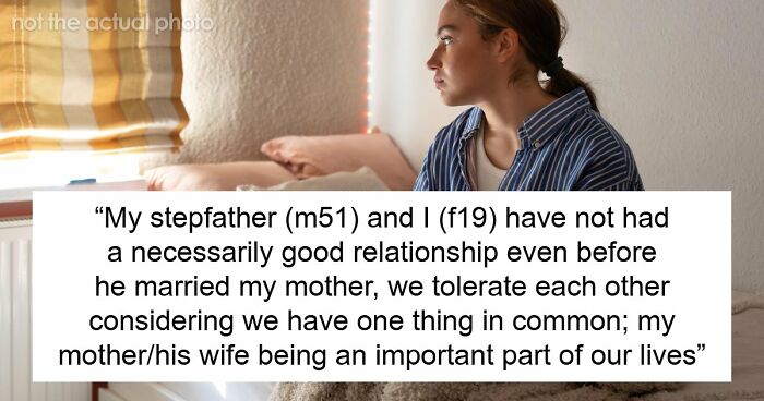Guy Controls Stepdaughter With Ridiculous Rules, Cries Foul As She Finally Cuts Ties For Good