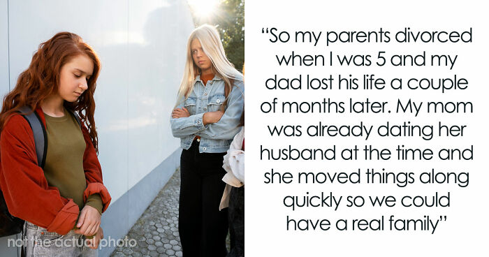 Mom’s Stepkids Make Her Daughter’s Life Hell, Wants Another Chance When Daughter Cuts Contact