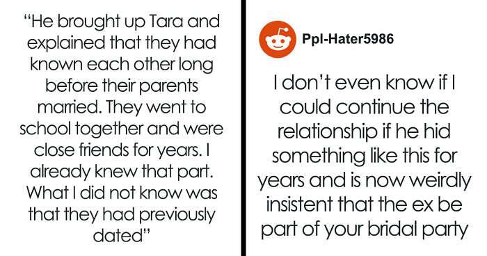 Woman Shocked After BF Reveals That His Stepsis Was His Ex And That He Wants Her As Bridesmaid
