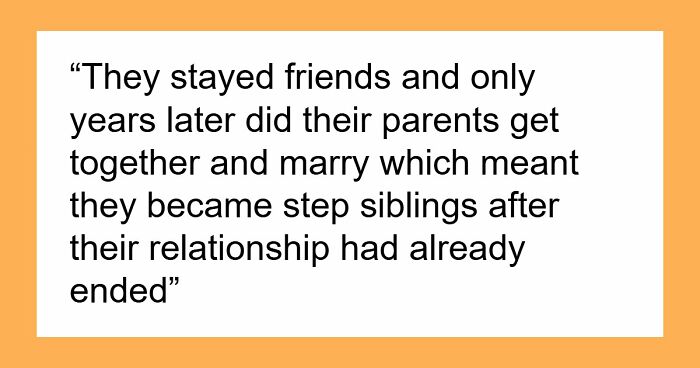 Woman Shocked After BF Reveals That His Stepsis Was His Ex And That He Wants Her As Bridesmaid