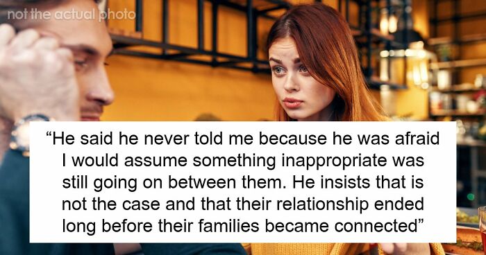 Woman Shocked After BF Reveals That His Stepsis Was His Ex And That He Wants Her As Bridesmaid