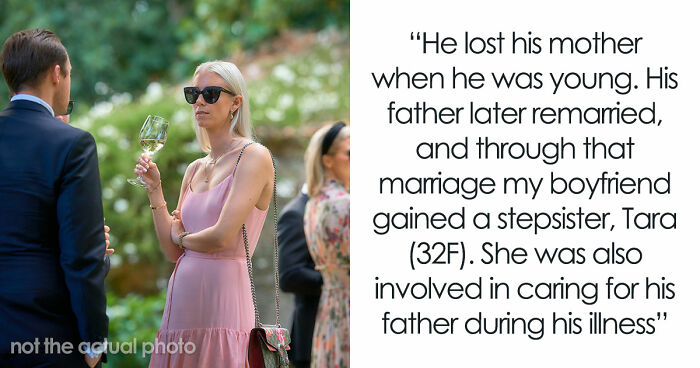 Woman Shocked After BF Reveals That His Stepsis Was His Ex And That He Wants Her As Bridesmaid