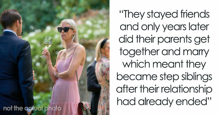Woman Shocked After BF Reveals That His Stepsis Was His Ex And That He Wants Her As Bridesmaid