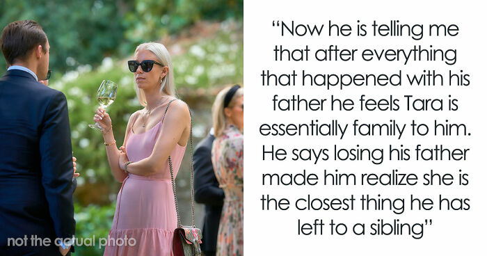 Woman Shocked After BF Reveals That His Stepsis Was His Ex And That He Wants Her As Bridesmaid