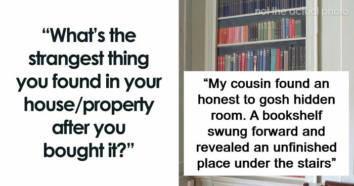 “$14,000 Behind The Toilet”: 70 Times People Bought A House And Ended Up With Unexpected Surprises Inside